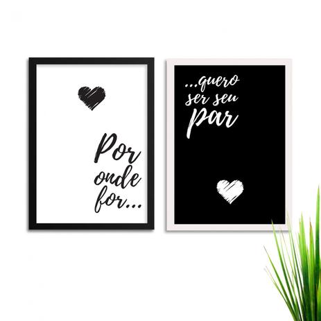 Kit de Quadros Decorativos 2 Peças Por Onde For, Quero Ser Seu Par Los Quadros Branco Menor preço em Kit de Quadros Decorativos 2 Peças Por Onde For, Quero Ser Seu Par Los Quadros Branco