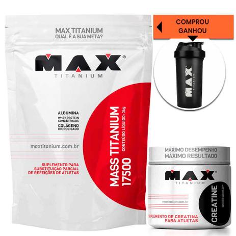 Kit Mass Titanium 3Kg + Creatina 300g + Brinde Max Titanium Menor preço em Kit Mass Titanium 3Kg + Creatina 300g + Brinde Max Titanium