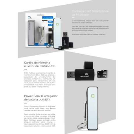 Kit Smartphone 8gb MicroSD Power Bank 2600 - Multilaser Menor preço em Kit Smartphone 8gb MicroSD Power Bank 2600 - Multilaser