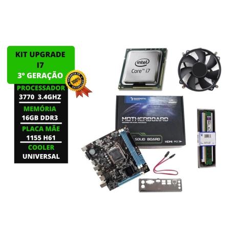 Kit upgrade I7 memoria 16gb ddr3 placa mae 1155 h61 cooler universal - INTEL Menor preço em Kit upgrade I7 memoria 16gb ddr3 placa mae 1155 h61 cooler universal - INTEL