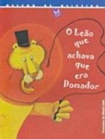 Leao que achava que era domador - Mercuryo Menor preço em Leao que achava que era domador - Mercuryo