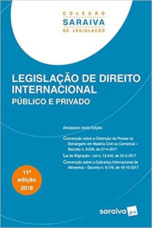 Legislação de Direito Internacional - Público e Privado - Saraiva Menor preço em Legislação de Direito Internacional - Público e Privado - Saraiva