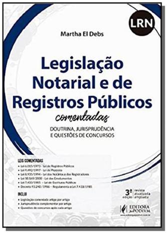 Legislacao notarial e de registros publicos para concursos - juspodivm - Editora juspodivm lv Menor preço em Legislacao notarial e de registros publicos para concursos - juspodivm - Editora juspodivm lv