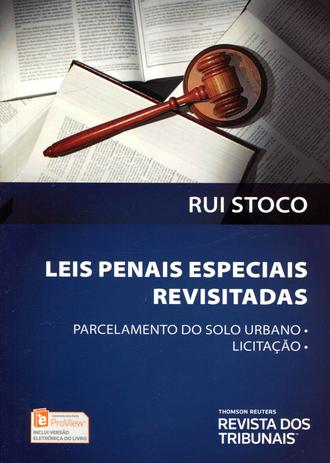 Leis Penais Especiais Revisitadas - Parcelamento do Solo Urbano - Licitação - Rt - revista dos tribunais Menor preço em Leis Penais Especiais Revisitadas - Parcelamento do Solo Urbano - Licitação - Rt - revista dos tribunais