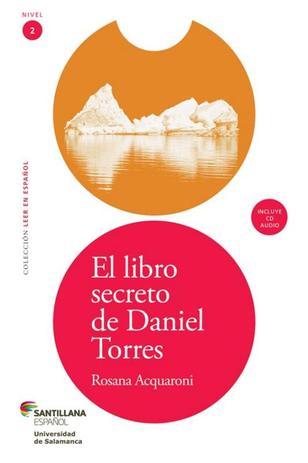 Libro secreto de daniel torres - nivel 2 - incluye cd audio - Santillana literatura (moderna) é boa?