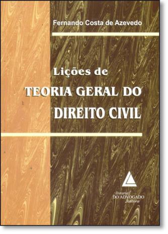 Lições de Teoria Geral do Direito Civil - Livraria do advogado Menor preço em Lições de Teoria Geral do Direito Civil - Livraria do advogado