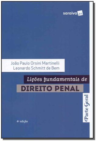 Lições Fundamentais de Direito Penal - Parte Geral - 04Ed/19 - Saraiva Menor preço em Lições Fundamentais de Direito Penal - Parte Geral - 04Ed/19 - Saraiva