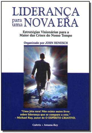 Liderança Para uma Nova Era - Cultrix é boa?