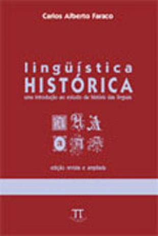 Linguistica historica - uma introduçao ao estudo da historia das linguas - Parabola Menor preço em Linguistica historica - uma introduçao ao estudo da historia das linguas - Parabola