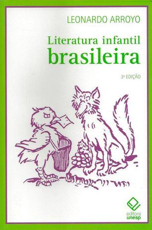 Literatura Infantil Brasileira - Unesp Menor preço em Literatura Infantil Brasileira - Unesp