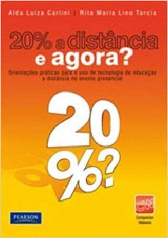 Livro - 20% a Distância e agora? Menor preço em Livro - 20% a Distância e agora?
