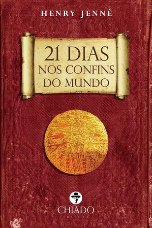 Livro - 21 Dias nos confins do Mundo Menor preço em Livro - 21 Dias nos confins do Mundo
