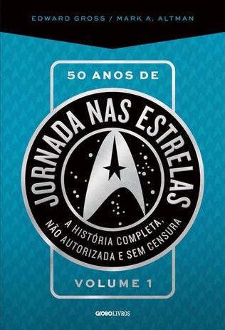 Livro - 50 anos de Jornada nas estrelas - Volume 1