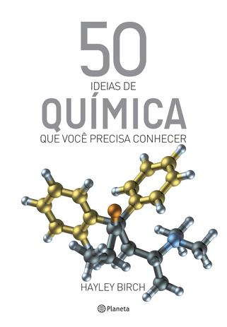 Livro - 50 ideias de química que você precisa conhecer Menor preço em Livro - 50 ideias de química que você precisa conhecer