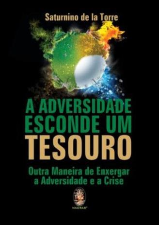 Livro - A adversidade esconde um tesouro Menor preço em Livro - A adversidade esconde um tesouro