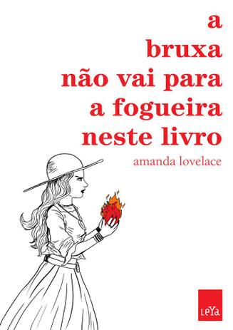 Livro - A bruxa não vai para a fogueira neste livro Menor preço em Livro - A bruxa não vai para a fogueira neste livro