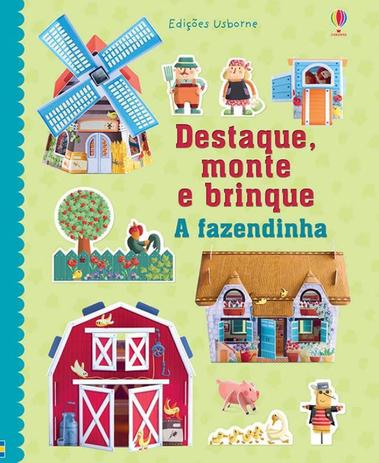 Livro - A fazendinha : Destaque, monte e brinque Menor preço em Livro - A fazendinha : Destaque, monte e brinque