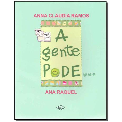 Livro - A Gente Nao Pode... A Gente Nao Pode - Dcl Menor preço em Livro - A Gente Nao Pode... A Gente Nao Pode - Dcl