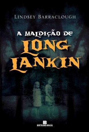 Livro - A maldição de Long Lankin Menor preço em Livro - A maldição de Long Lankin