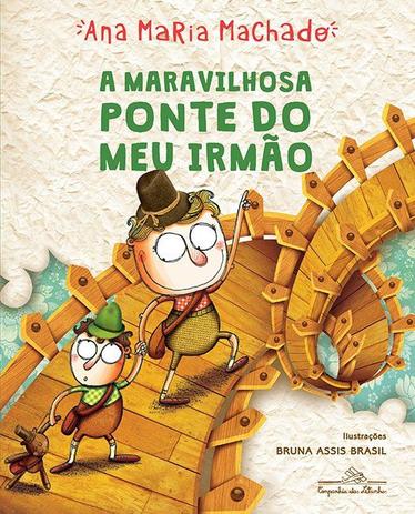 Livro - A maravilhosa ponte do meu irmão Menor preço em Livro - A maravilhosa ponte do meu irmão