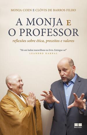 Livro - A monja e o professor Menor preço em Livro - A monja e o professor