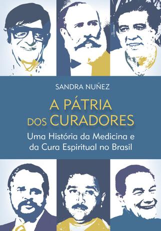 Livro - A Pátria dos Curadores Menor preço em Livro - A Pátria dos Curadores