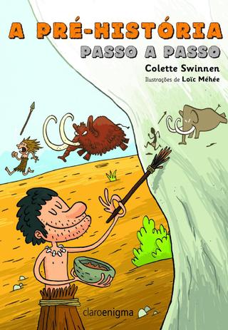 Livro - A pré-história passo a passo Menor preço em Livro - A pré-história passo a passo