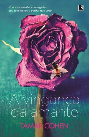 Livro - A vingança da amante: Nunca se envolva com alguém que tem menos a perder que você Menor preço em Livro - A vingança da amante: Nunca se envolva com alguém que tem menos a perder que você