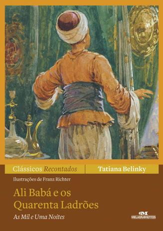 Livro - Ali Babá e os Quarenta Ladrões Menor preço em Livro - Ali Babá e os Quarenta Ladrões