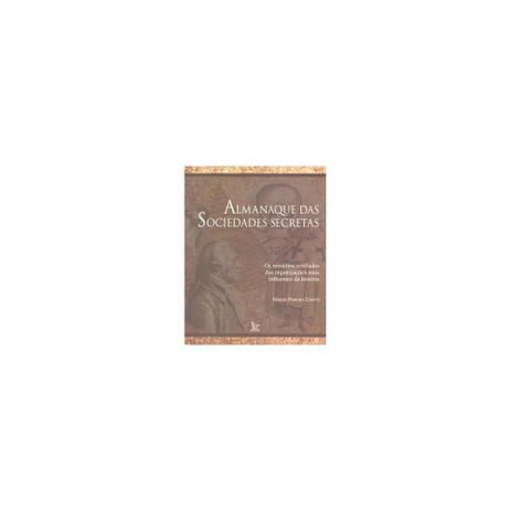 Livro - Almanaque das sociedades secretas - Matrix - ideia acao Menor preço em Livro - Almanaque das sociedades secretas - Matrix - ideia acao