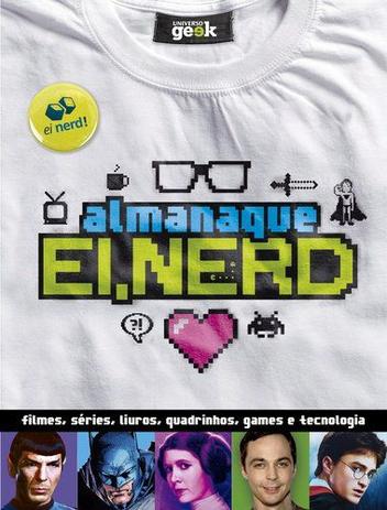 Livro - Almanaque Ei, Nerd Menor preço em Livro - Almanaque Ei, Nerd