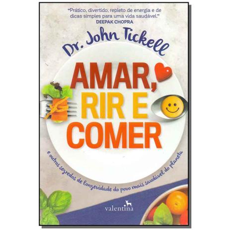 Livro - Amar, Rir E Comer - Valentina Menor preço em Livro - Amar, Rir E Comer - Valentina