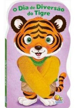 Livro Animais Dedoche o Dia De Diversao Do Tigre Todo Livro - Todolivro Menor preço em Livro Animais Dedoche o Dia De Diversao Do Tigre Todo Livro - Todolivro