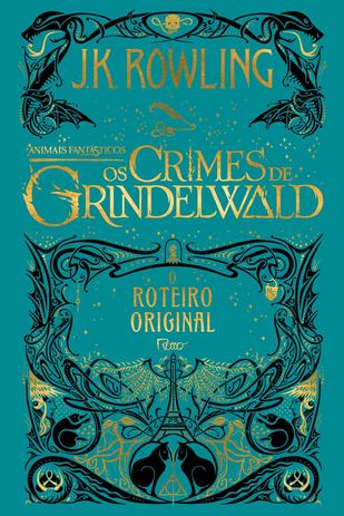 Livro - Animais fantásticos - Os crimes de Grindelwald Menor preço em Livro - Animais fantásticos - Os crimes de Grindelwald