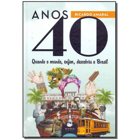 Livro - Anos 40 - Rara cultural Menor preço em Livro - Anos 40 - Rara cultural