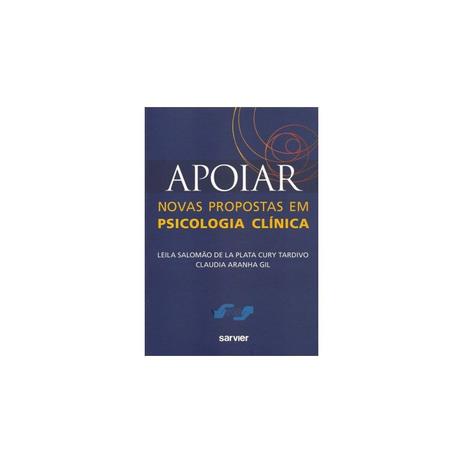 Livro - Apoiar Novas Propostas em Psicologia Clínica - Tardivo - Sarvier Menor preço em Livro - Apoiar Novas Propostas em Psicologia Clínica - Tardivo - Sarvier