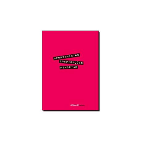 Livro - Apontamentos, Inspirações, Memórias - Série Design - Editora Menor preço em Livro - Apontamentos, Inspirações, Memórias - Série Design - Editora