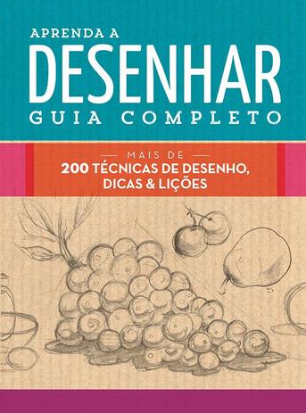 Livro - Aprenda a desenhar: Guia completo Menor preço em Livro - Aprenda a desenhar: Guia completo