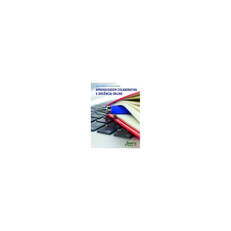 Livro - Aprendizagem Colaborativa e Docência Online - Montes - Appris editora Menor preço em Livro - Aprendizagem Colaborativa e Docência Online - Montes - Appris editora