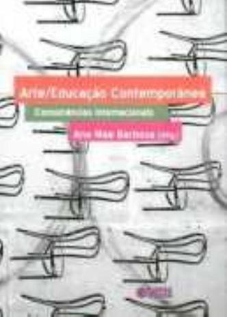 Livro - Arte/Educação contemporânea - consonâncias internacionais Menor preço em Livro - Arte/Educação contemporânea - consonâncias internacionais