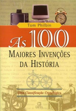 Livro - As 100 maiores invenções da história Menor preço em Livro - As 100 maiores invenções da história