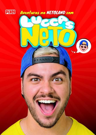 Livro - As Aventuras na Netoland com Luccas Neto Menor preço em Livro - As Aventuras na Netoland com Luccas Neto