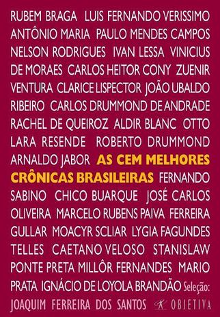Livro - As cem melhores crônicas brasileiras Menor preço em Livro - As cem melhores crônicas brasileiras