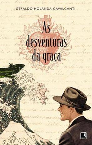 Livro - As desventuras da graça Menor preço em Livro - As desventuras da graça