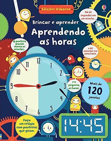 Livro - As horas : Brincar e aprender Menor preço em Livro - As horas : Brincar e aprender