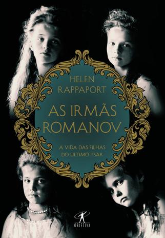 Livro - As irmãs Romanov Menor preço em Livro - As irmãs Romanov