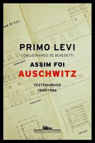 Livro - Assim foi Auschwitz Menor preço em Livro - Assim foi Auschwitz