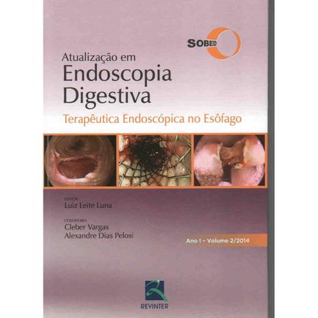 Livro - Atualização em Endoscopia Digestiva - Terapêutica Endoscópica no Esôfago - Ano 1 - Vol 2/2014 - SOBED - Revinter Menor preço em Livro - Atualização em Endoscopia Digestiva - Terapêutica Endoscópica no Esôfago - Ano 1 - Vol 2/2014 - SOBED - Revinter