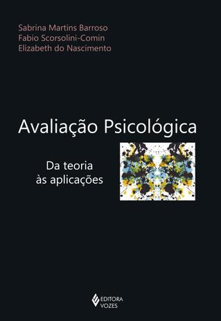 Livro - Avaliação psicológica - Da teoria às aplicações Menor preço em Livro - Avaliação psicológica - Da teoria às aplicações