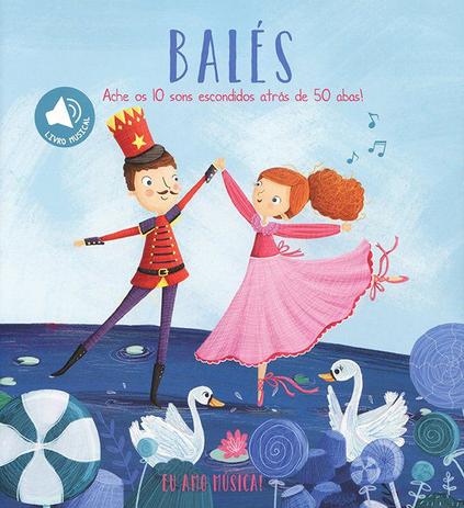Livro - Balés: eu amo música Menor preço em Livro - Balés: eu amo música